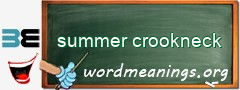 WordMeaning blackboard for summer crookneck